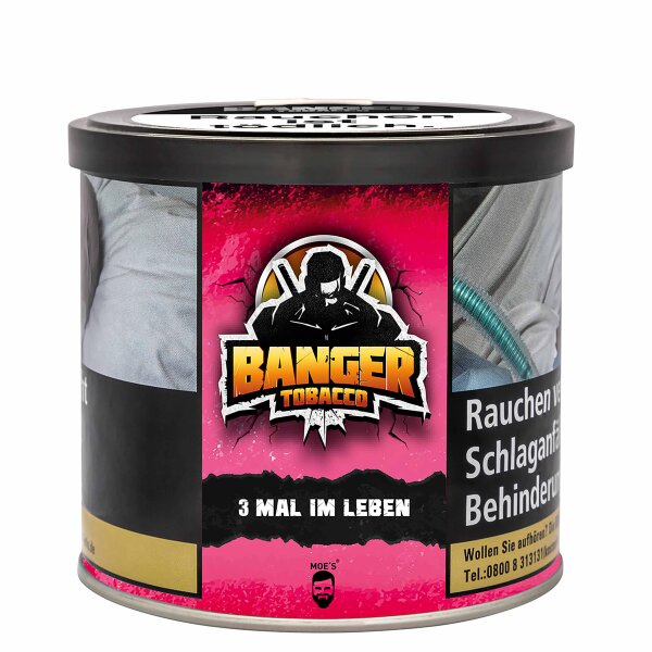 Banger Tobacco 3 Mal im Leben 200g