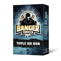 Banger Tobacco - Triple Air Sign - 25g