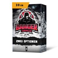 Banger Tobacco - Zwei Optionen - 25g 10er